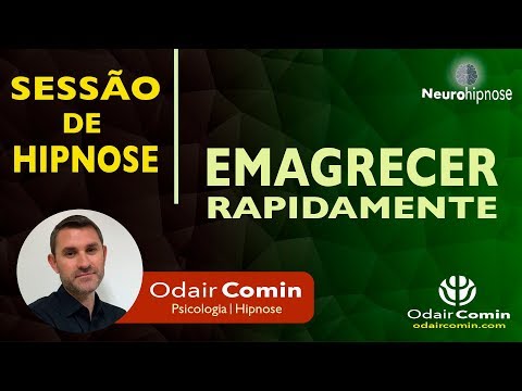 Hipnose para Emagrecer Rápido, com Odair Comin