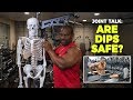 Joint Talk: ARE DIPS SAFE?