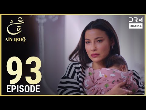 Turkish Drama in Urdu | Ain Ishq | Episode 93 | One Love | UD1O