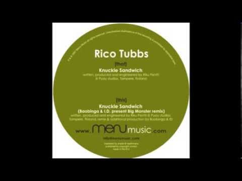 Rico Tubbs - 'Knuckle Sandwich' (Baobinga & ID Remix) [MENU009]