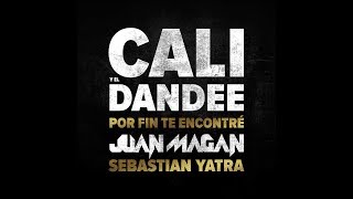 Cali Y El Dandee - Por Fin Te Encontré ft. Juan Magan, Sebastian Yatra - ENGLISH SUBTITLE