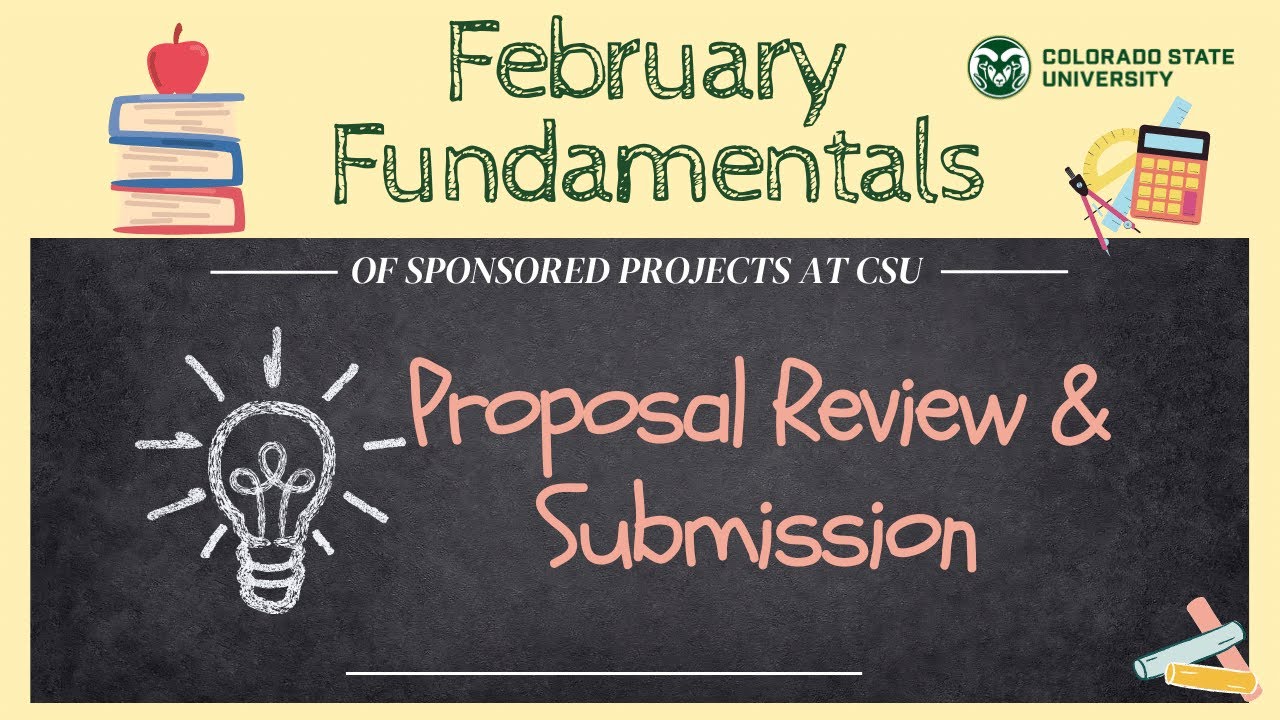 Fundamentals of Sponsored Projects at CSU:  Proposal Review and Submission