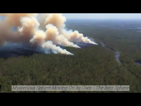 Mysterious Sphere Moving On Its Own - The Betz Sphere