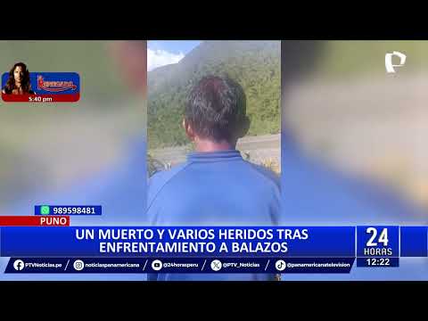 Puno: un muerto y varios heridos tras enfrentamiento armado