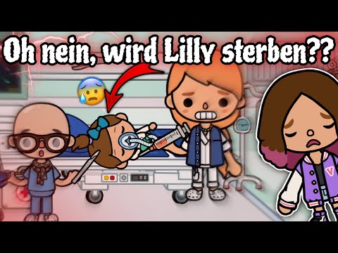 HILFE, LILLY UND LOTTI IM KRANKENHAUS!! 😭  | PART 4 | TOCA BOCA STORY DEUTSCH  | ALLES TOCA
