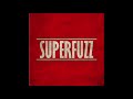 Superfuzz SUPERFUZZ EP 2016 Full Garage Psych Hard Blues Rock