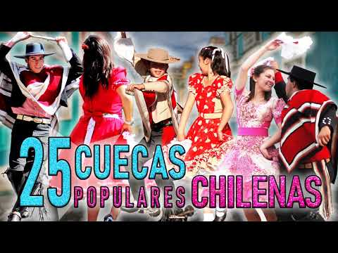 LAS CUECAS CHILENAS INOLVIDABLES | CUECA PARA BAILAR Y DISFRUTAR
