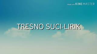 Download lagu TRESNO SUCI (Lirik) cover deradru mp3