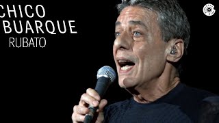 Chico Buarque - Rubato (DVD "Na Carreira")