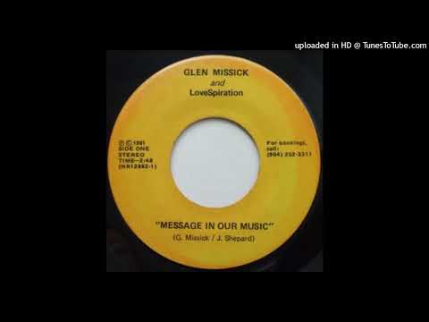 Rare Soul Disco Funk 45 Glen Missick & Lovespiration - Message in Our Music