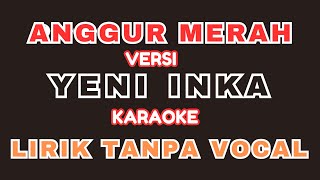 Download lagu meggy Z - anggur merah - karaoke version(lirik lagu tanpa vocal) #karaoke mp3