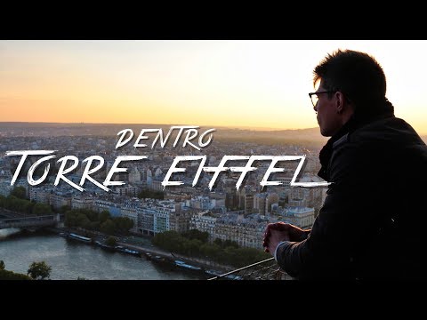 🇫🇷 DENTRO DE LA TORRE EIFFEL  - PARIS - FRANCIA #20 - 2017 - Vlog, Turismo