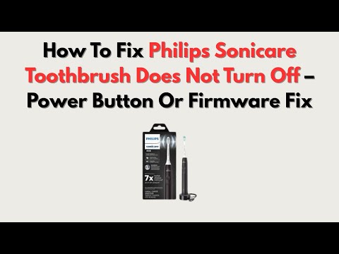 Philips Sonicare Wont Turn Off