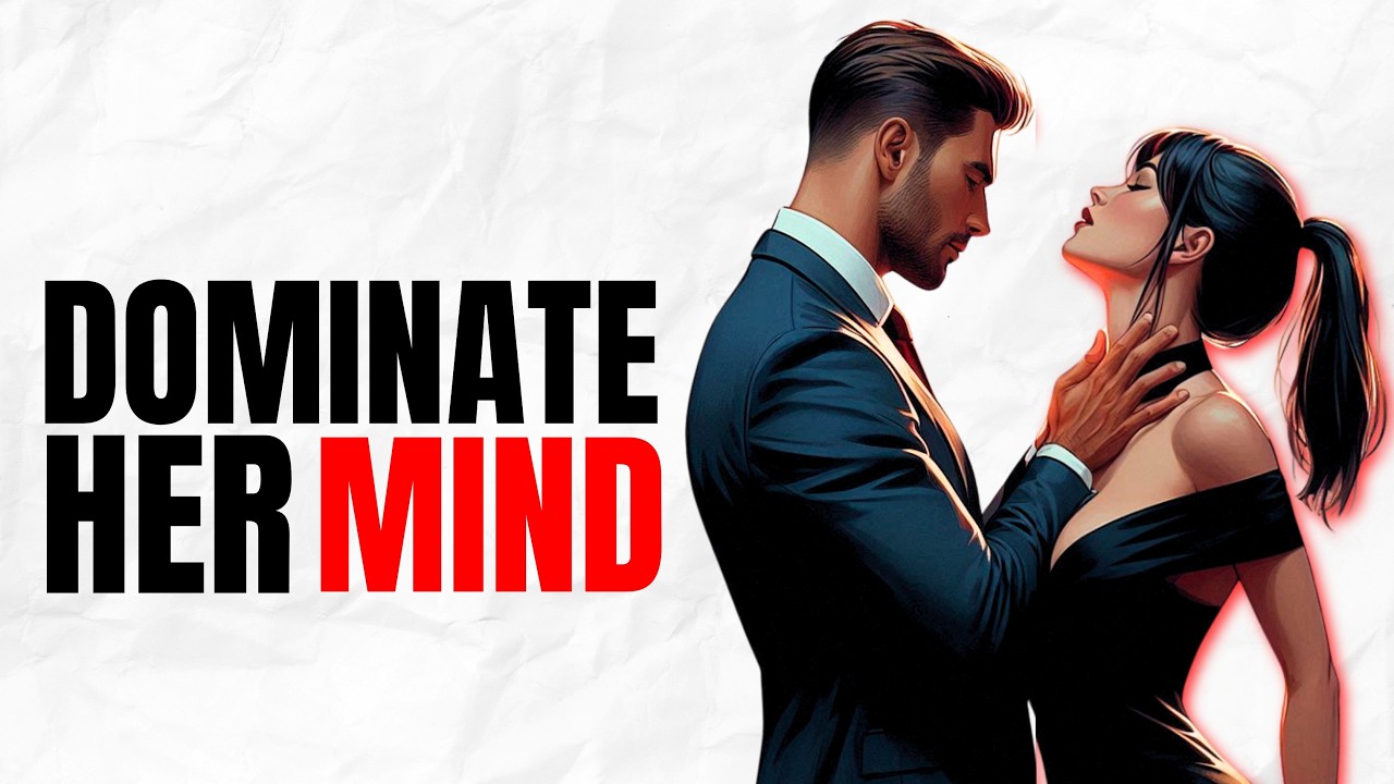 8 Power Moves that Drive Women Crazy | High Value Men