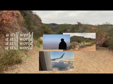 Video thumbnail for A Still World