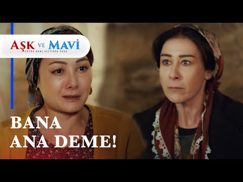 Hasibe, Fatma'yı konaktan kovdu! - Aşk ve Mavi 15. Bölüm