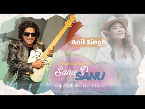 Anil Singh - Sanu o Sanu | Official Music Video 2025  | New Nepali Song 2025