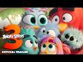 The Angry Birds Movie 3 Official Trailer 2026 Movie