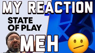 PlayStation State of Play was pretty Meh 🫤