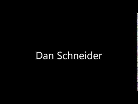 How to Pronounce Dan Schneider