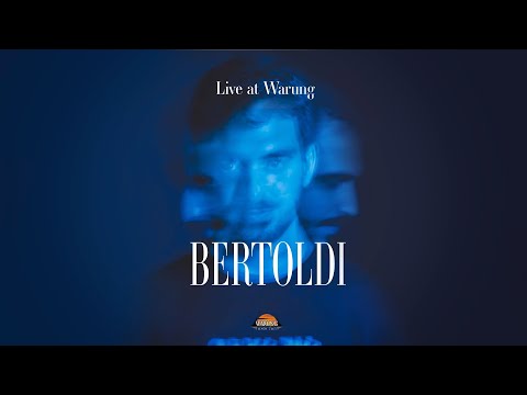 BERTOLDI @ WARUNG BEACH CLUB - 2022