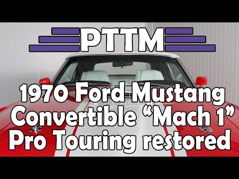 1970 Ford Mustang Convertible "MACH 1" Pro Touring restored- SOLD !