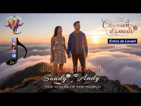 Duo d'Amour Français - Lumière d'Espoir par Sandy & Andy | Ballade Acoustique