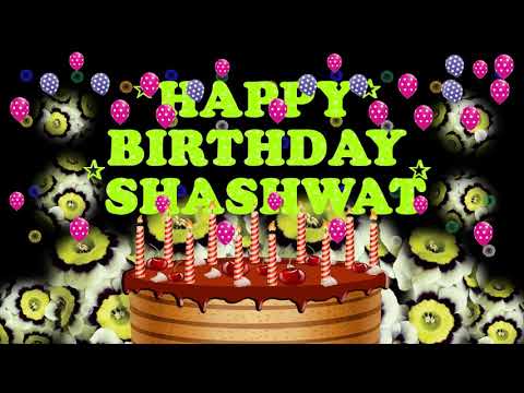 SHASHWAT 15HAPPY BIRTHDAY TO YOU21N