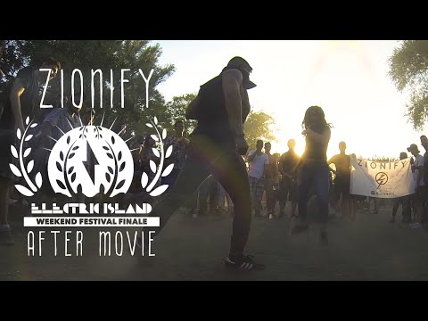 ϟ ZIONIFY | Electric Island Weekend Finale | Official After Movie