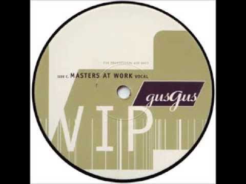 Gus Gus - VIP (Masters At Work Vocal)