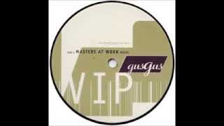 Gus Gus - VIP (Masters At Work Vocal)