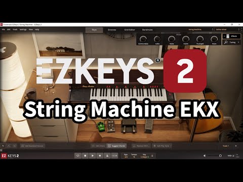 Toontrack EZkeys 2 with String Machine EKX All Presets DEMO