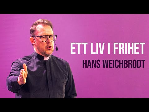 Pingst25 |  Ett liv i frihet - Hans Weichbrodt