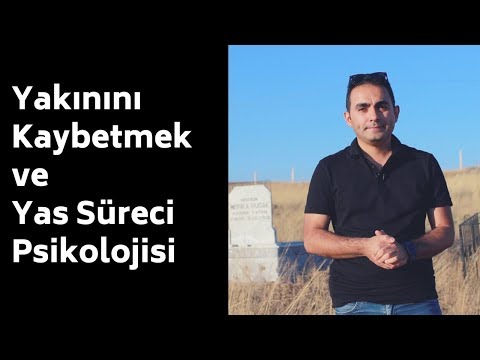 Sevdiğin Yakınını Kaybetmek ve Yas Süreci Psikolojisi