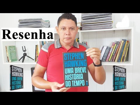 Resenha: Uma breve história do Tempo | Stephen Hawking | Pedro Alves Produções | Boca do Acre