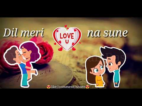 download lagu mp3 mp4 Whatsapp Video Status Dil Meri Na Sune, download lagu Whatsapp Video Status Dil Meri Na Sune gratis, unduh video klip Whatsapp Video Status Dil Meri Na Sune