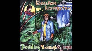 Carlton Livingston ‎– Trodding Through The Jungle