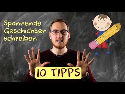 Writing exciting stories | 10 tips | Primary school | German | Grades 3-4