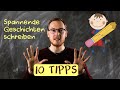 Spannende Geschichten schreiben | 10 Tipps | Grundschule ...