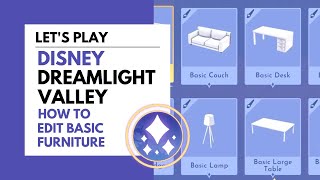 Disney Dreamlight Valley // How to Edit Basic Furniture // June 2023 Update