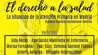 El derecho a la salud y la situación de atención primaria en Madrid