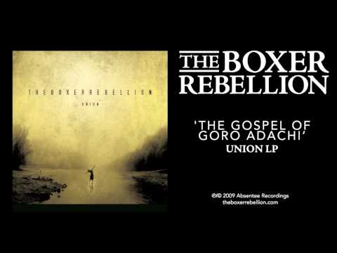 The Gospel Of Goro Adachi - The Boxer Rebellion