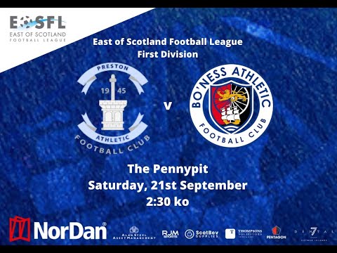 HIGHLIGHTS 2024/25 | Preston Athletic 3-2 Bo'ness Athletic | League | 21.09.2024