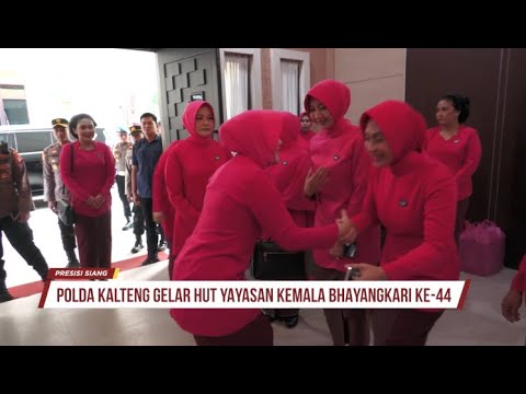 POLDA KALTENG GELAR HUT YAYASAN KEMALA BHAYANGKARI KE-44