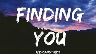 Kesha - Finding You (Lyrics)