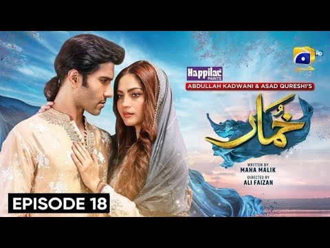 Khumar Episode 18 [Eng Sub]  Presented by Happilac Paints - 20 January 2024 - Har Pal Geo (Review)