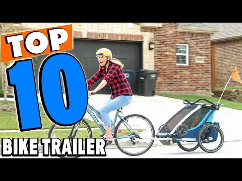 Top 10 Best Bike Trailers Review In 2025