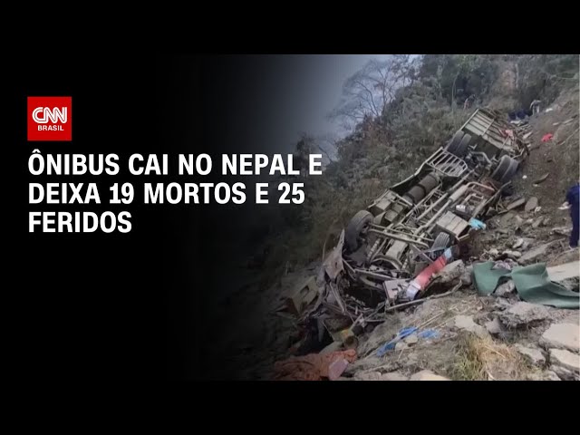 Ônibus cai de 200 metros de altura no Nepal e deixa ao menos 19 mortos | CNN NOVO DIA