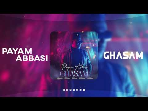 Payam Abbasi - Ghasam | OFFICIAL TRACK پیام عباسی - قسم