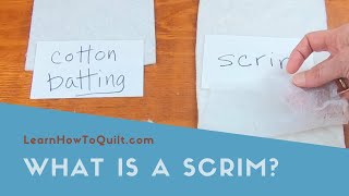What is a SCRIM?